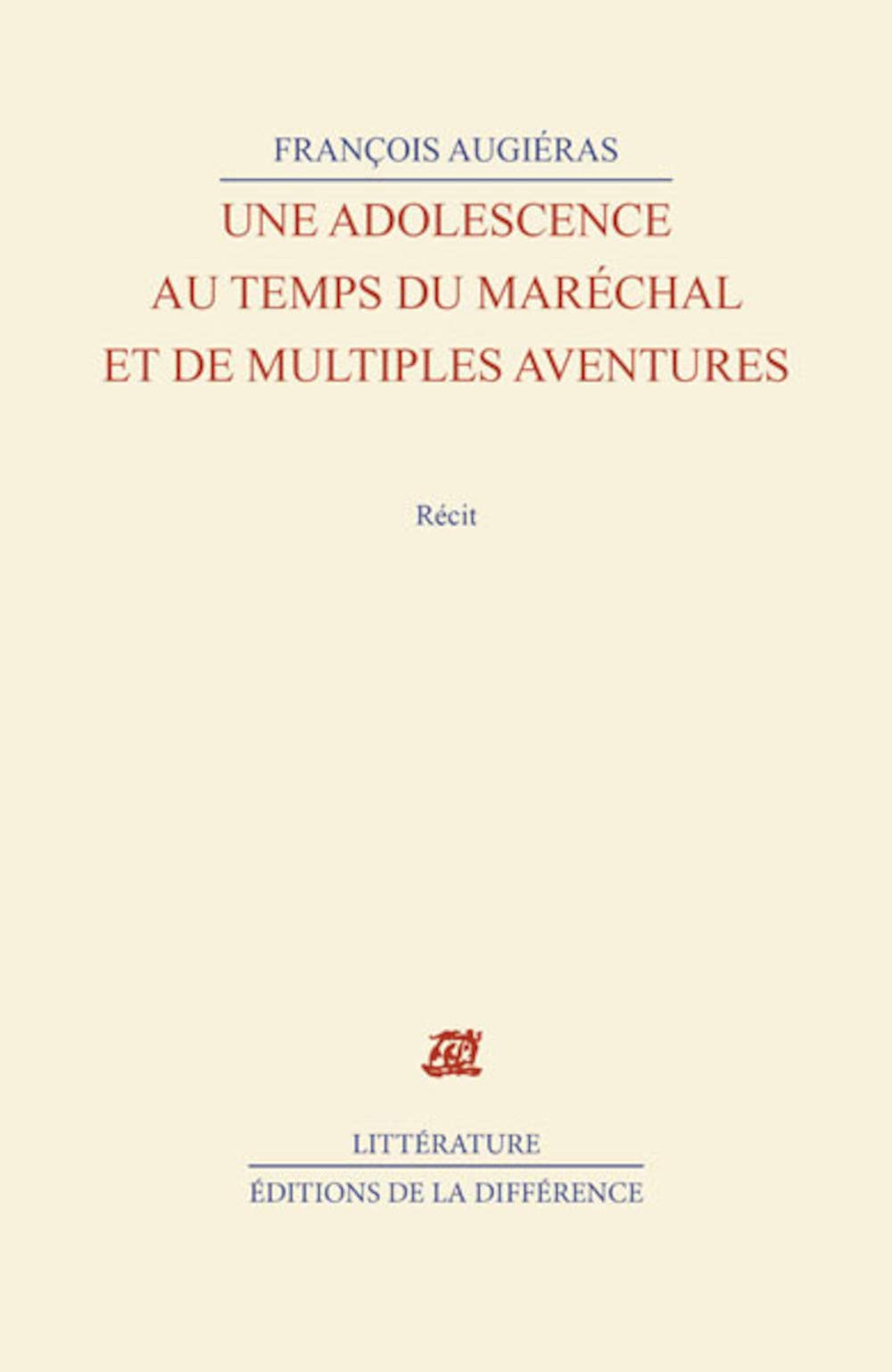 Une adolescence au temps du Maréchal, et de multiples aventures book