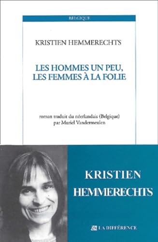 Les Hommes un peu, les femmes à la folie book
