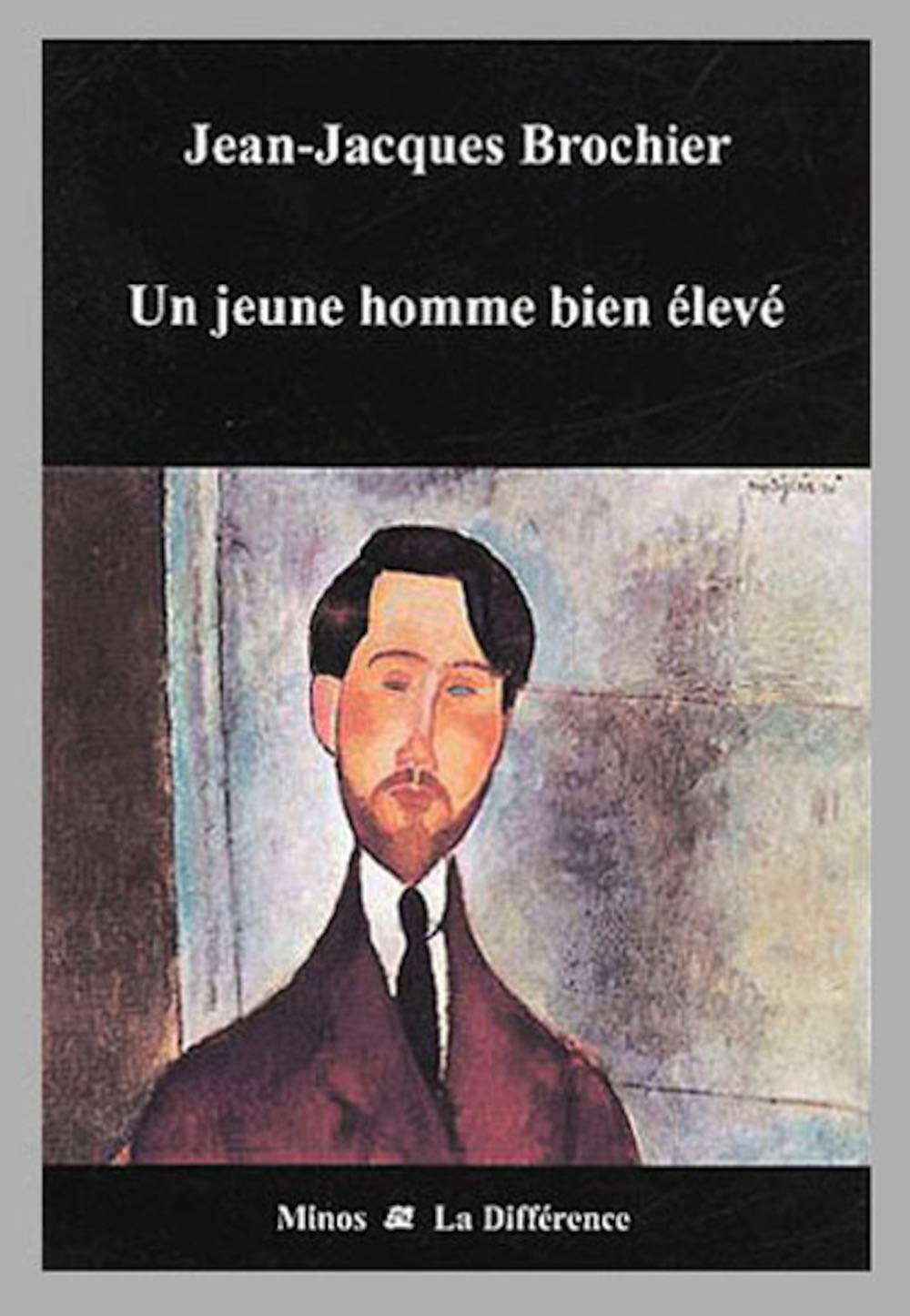 Un jeune homme bien élevé Contemporary literature