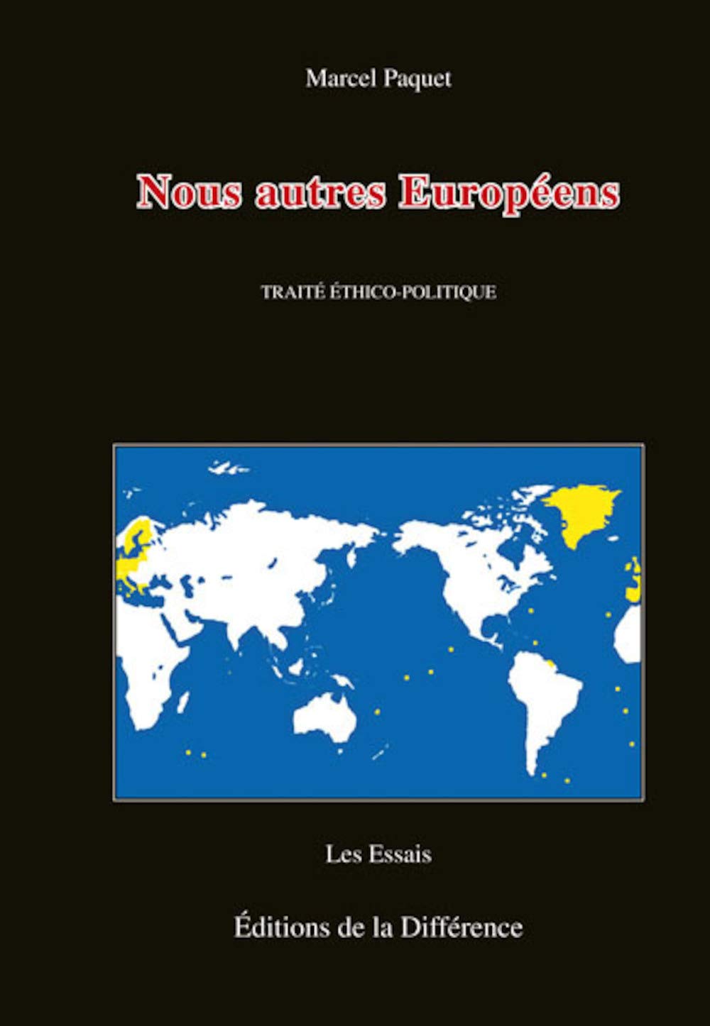 Nous autres Européens : Traité éthico-politique Social Sciences