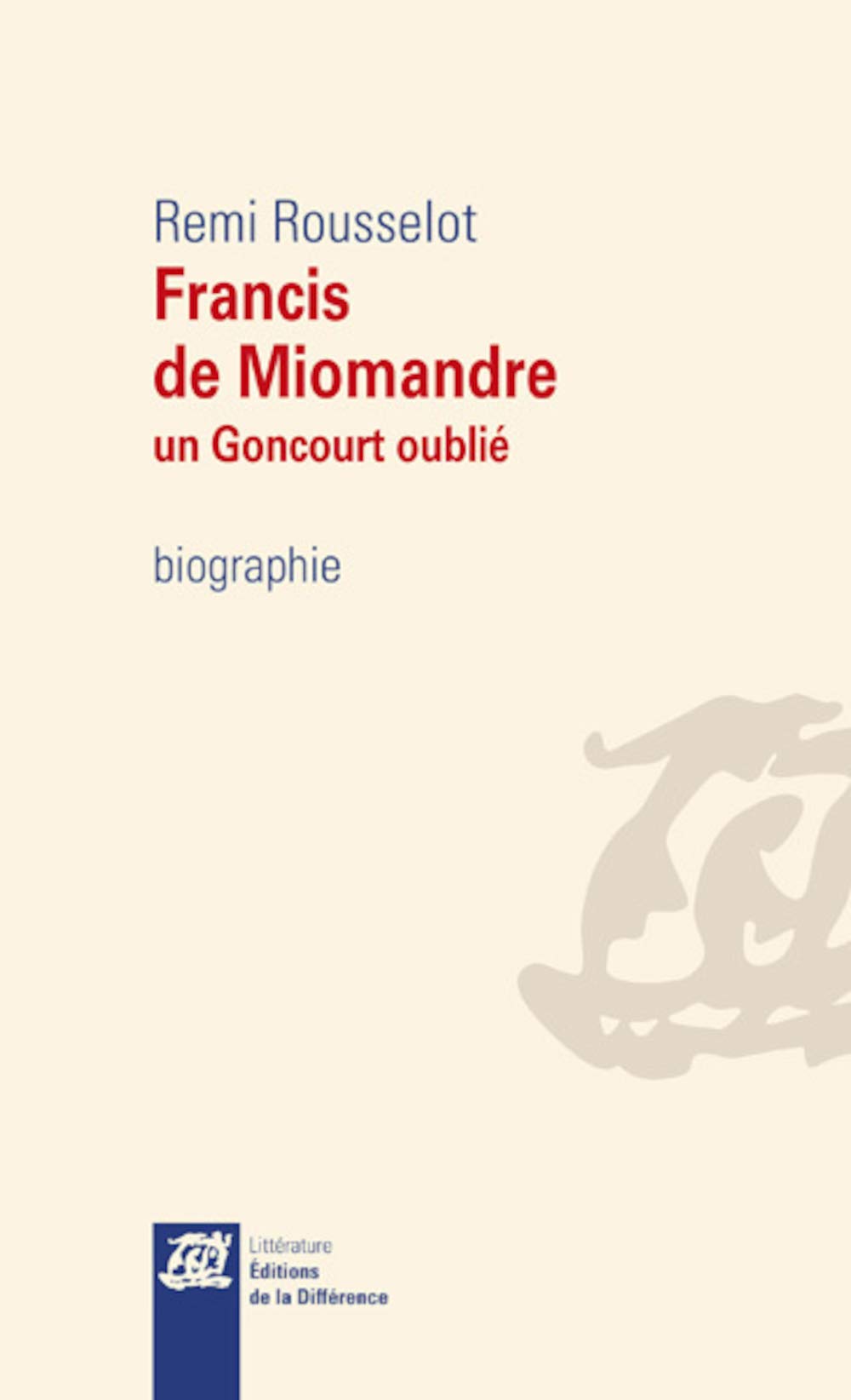 Francis de Miomandre, un Goncourt oublié Contemporary literature