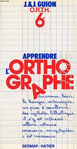 Apprendre l'orthographe book