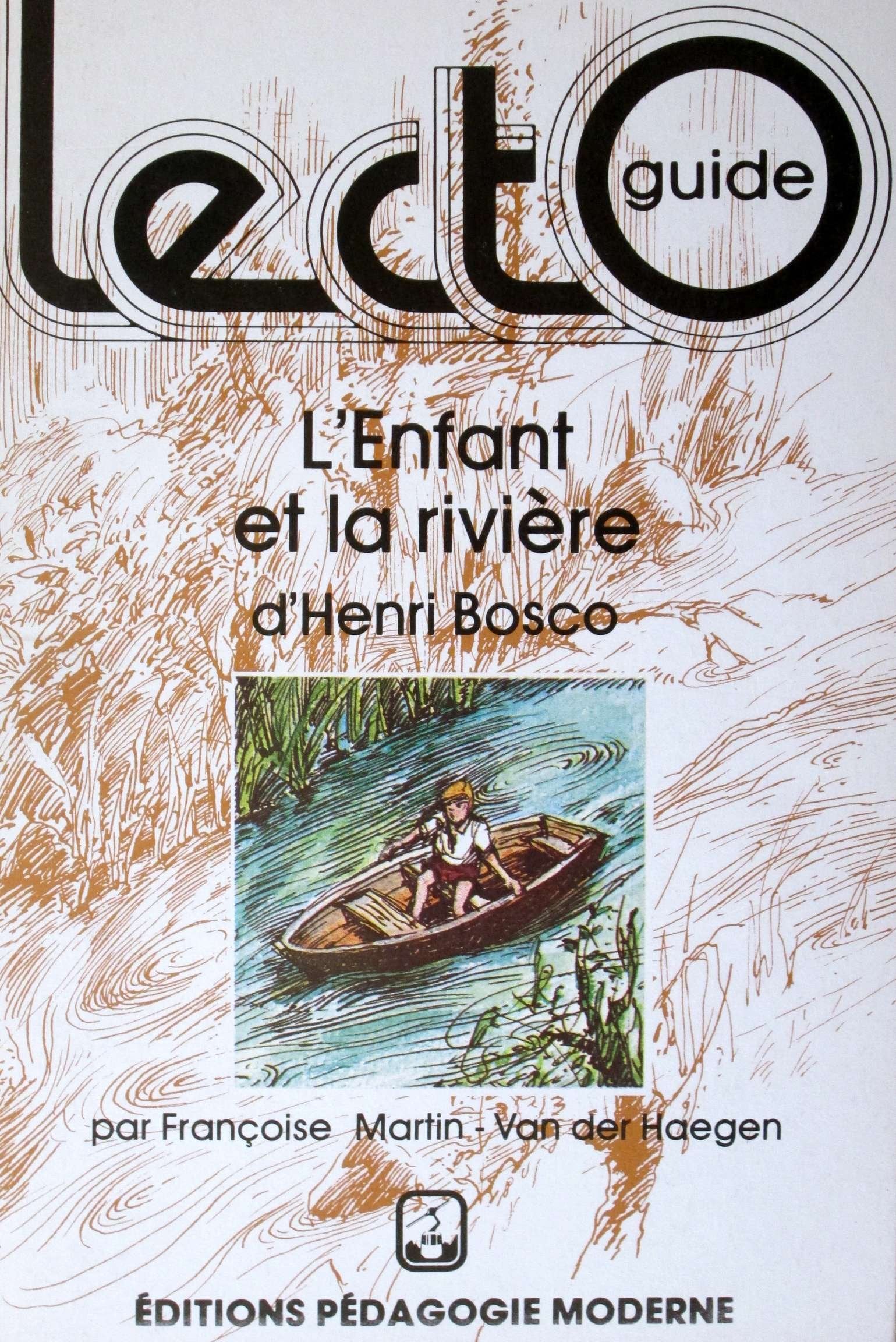 L'enfant et la rivière, d'Henri Bosco Books