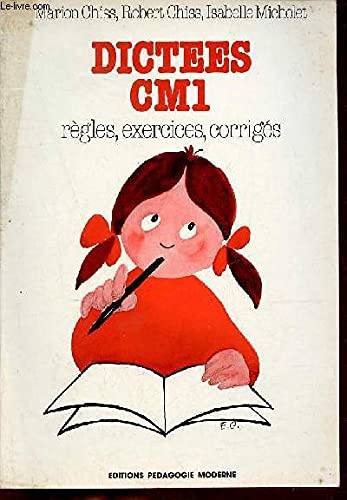 Dictées CM1 règles exercices corrigés. book