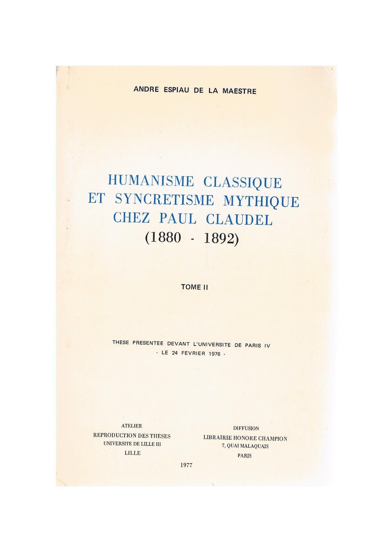 Humanisme classique et syncrétisme mythique chez Paul Claudel book