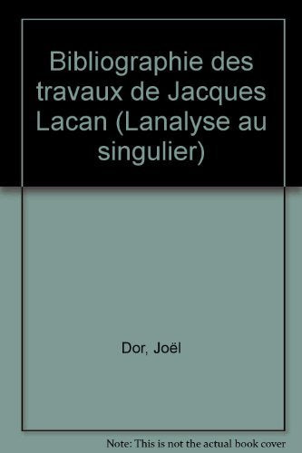 Bibliographie des travaux de Jacques Lacan Books