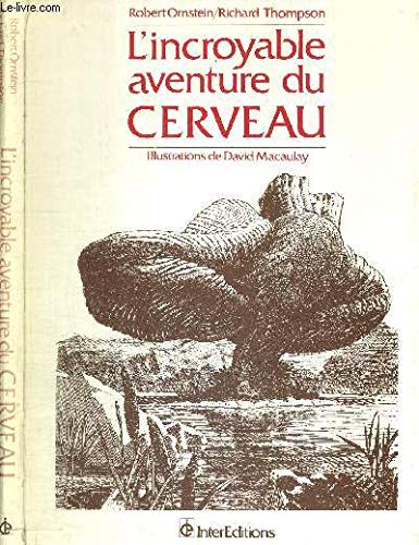 L'incroyable aventure du cerveau (Connaissances a) Books