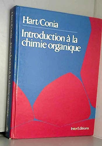 Introduction à la chimie organique Tome 1: Introduction à la chimie organique Books