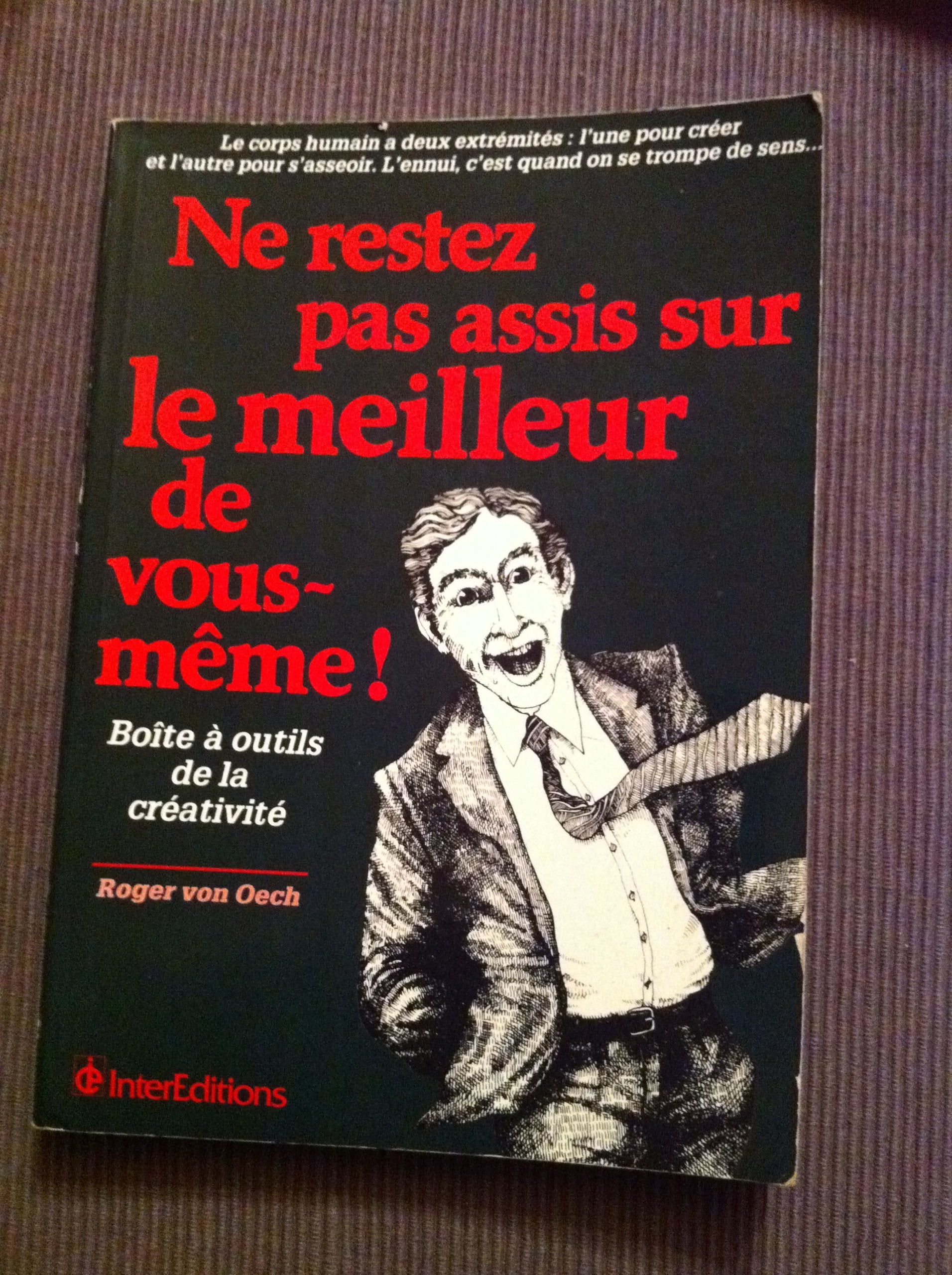 Ne restez pas assis sur le meilleur de vous-même Books