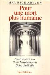 Pour une mort plus humaine : Expérience d'une Unité hospitalière de soins palliatifs book