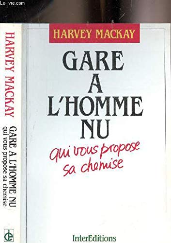 Gare a l'homme qui vous propose sa chemise (Interéditions) Books