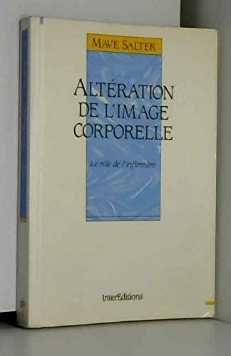 Altération de l'image corporelle: Le rôle de l'infirmière Books