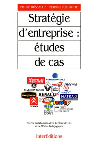 STRATEGIE D'ENTREPRISE: ETUDES DE CAS Books