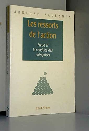 Les ressorts de l'action: Freud et la conduite des entreprises book