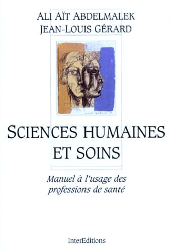 Sciences Humaines Et Soins. Manuel A L'Usage Des Professions De Sante book