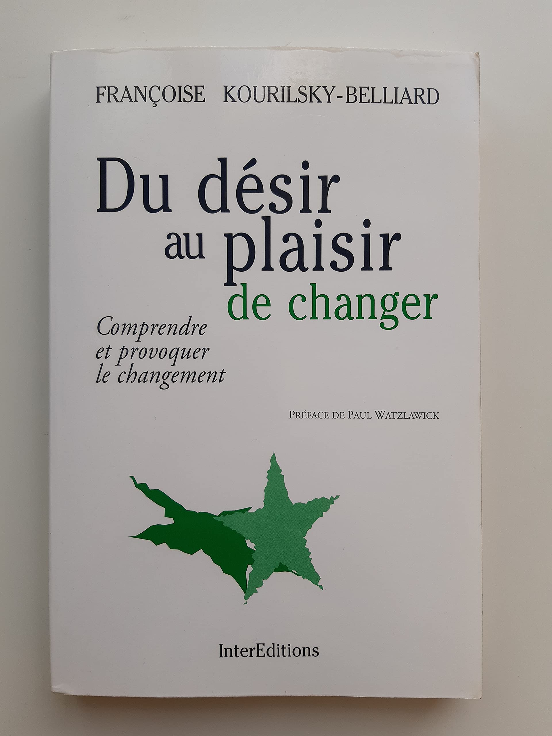 Du Desir Au Plaisir De Changer Books