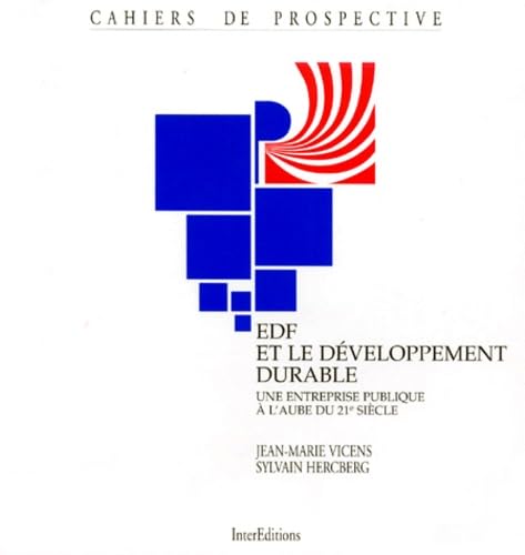 EDF et le développement durable : une entreprise publique à l'aube du 21e siècle book