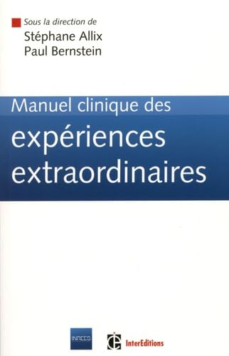 Manuel clinique des expériences extraordinaires Books