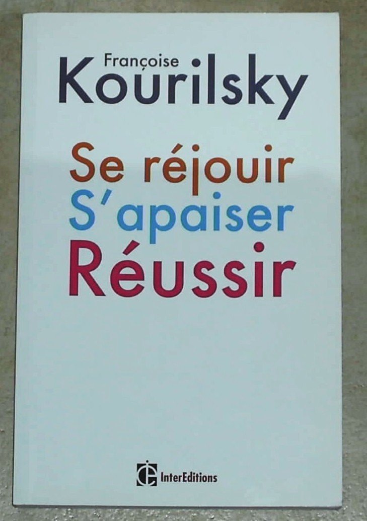Se réjouir, s'apaiser, réussir Books
