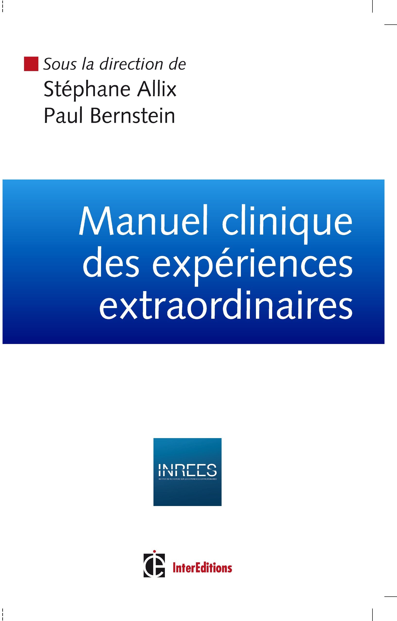 Manuel clinique des expériences extraordinaires Books