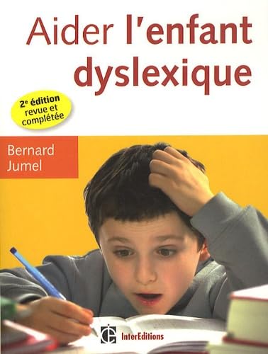 Aider l'enfant dyslexique book