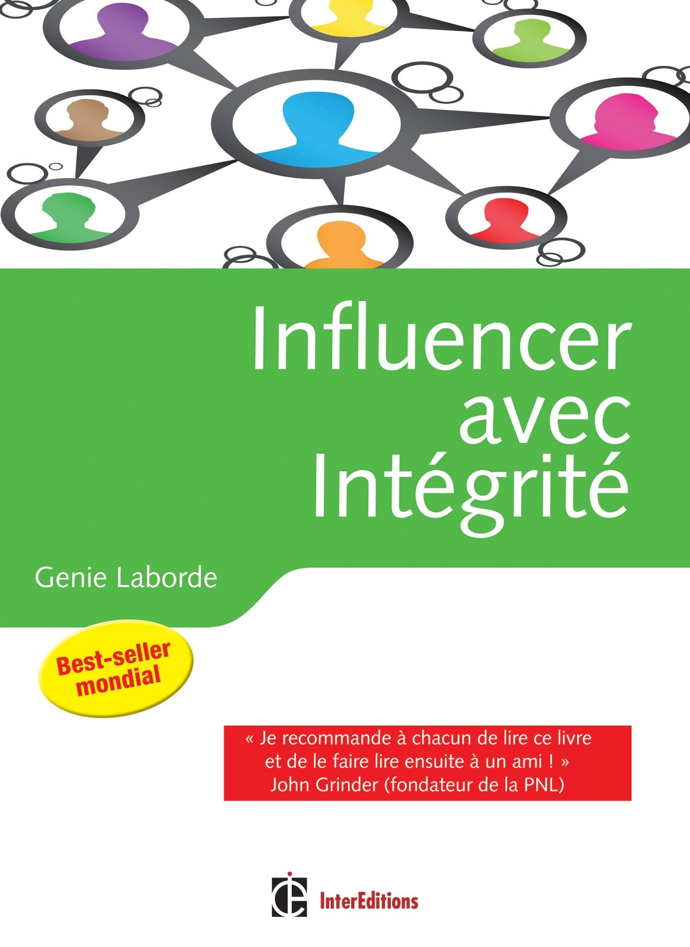 Influencer avec intégrité - La Programmation Neuro-Linguistique dans l'entreprise: La Programmation Neuro-Linguistique dans l'entreprise book