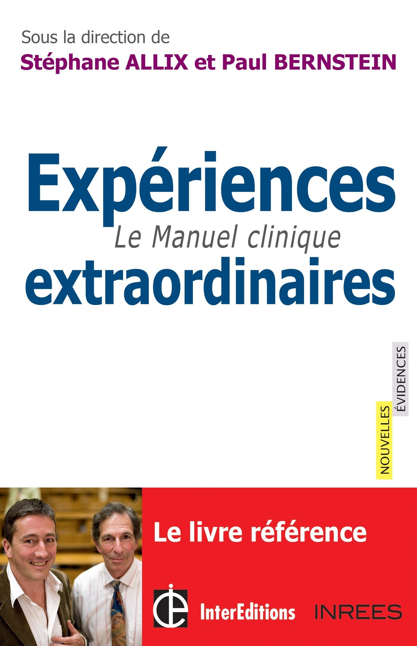 Expériences extraordinaires: Le Manuel clinique Religion & Esotericism