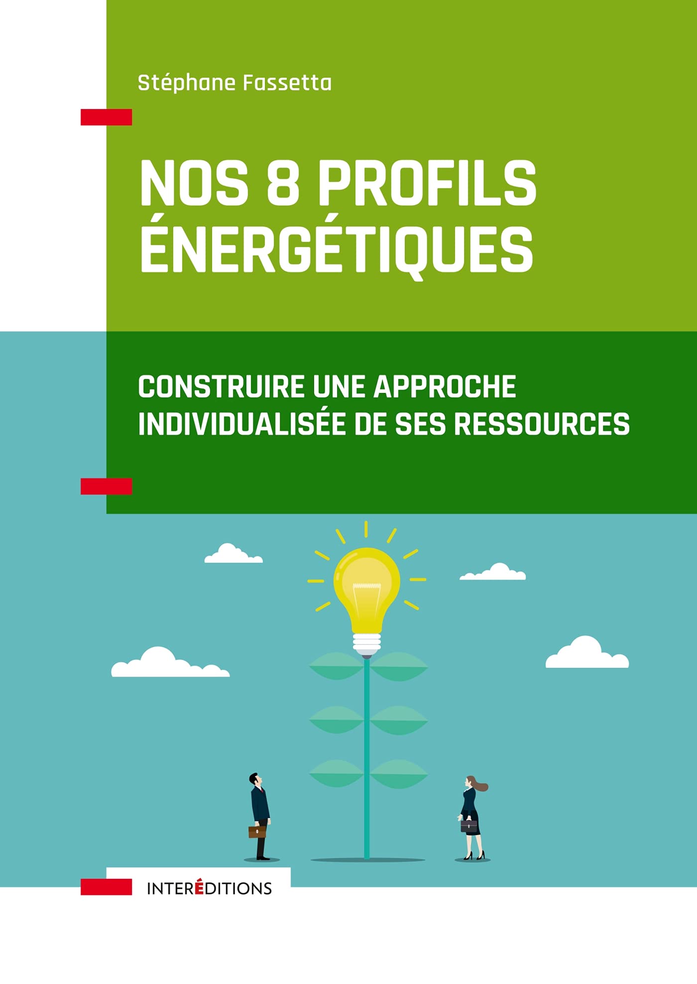 Nos 8 profils énergétiques (+ site): Construire une approche individualisée de ses ressources Books