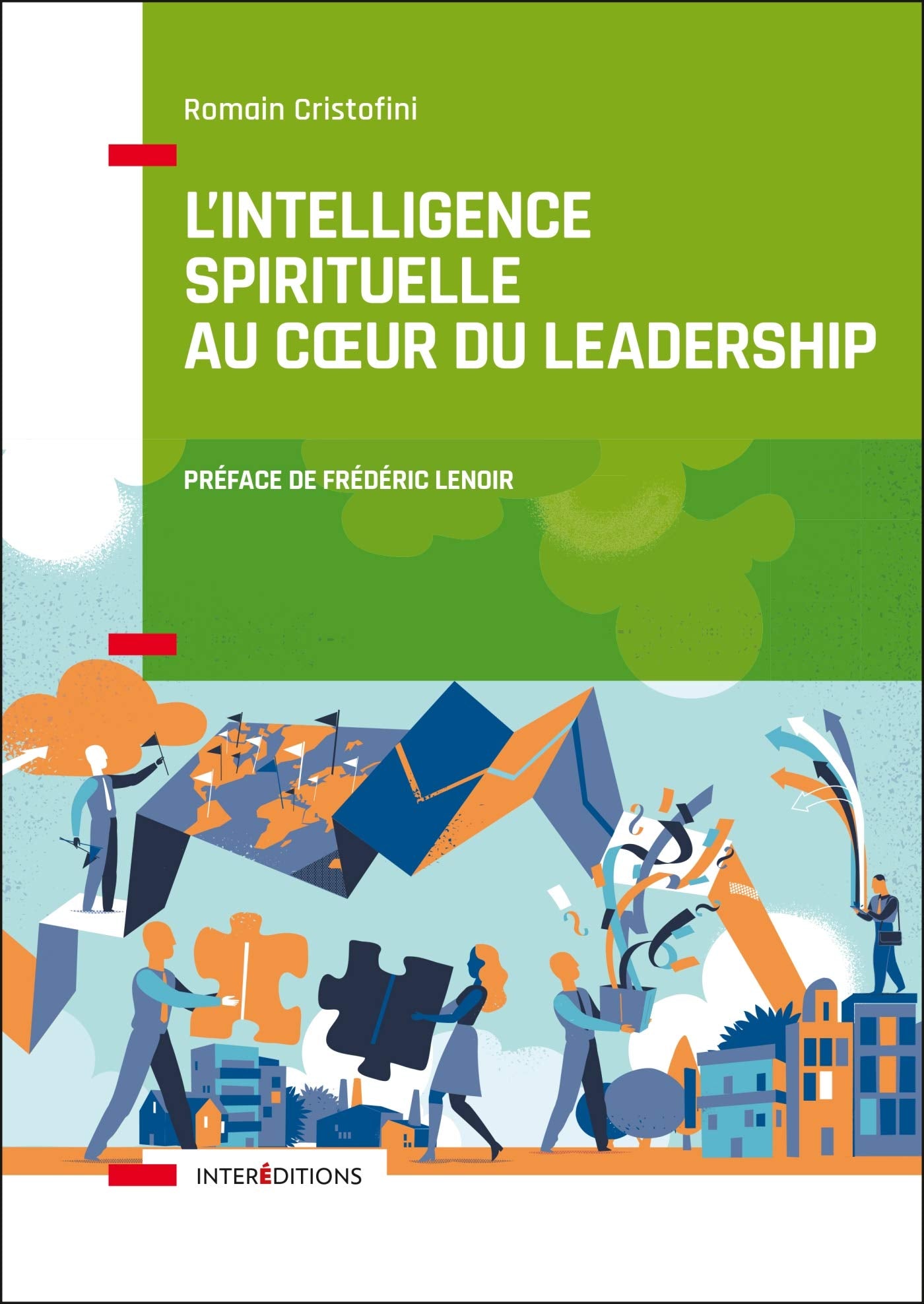 L'intelligence spirituelle au coeur du leadership book
