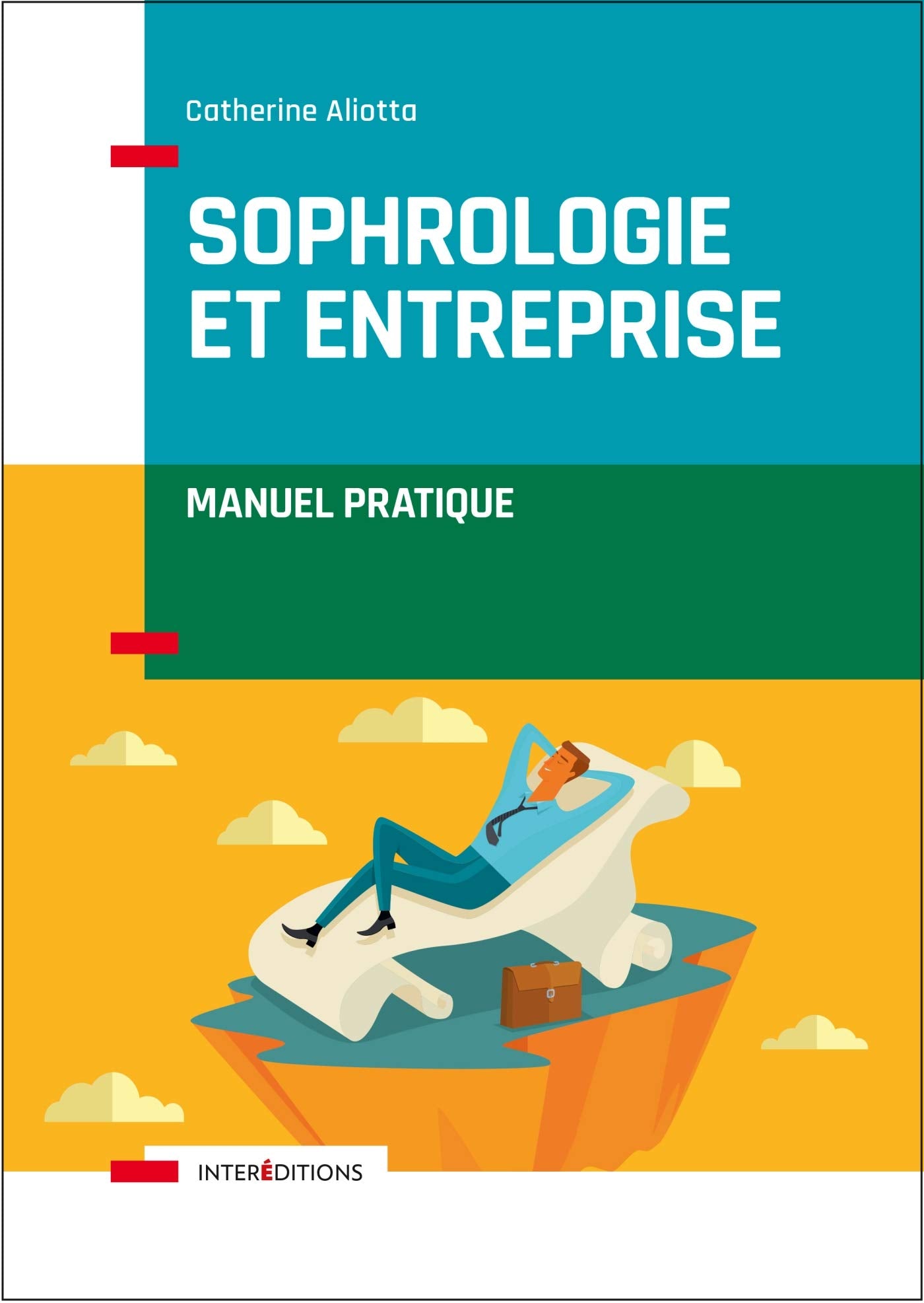 Sophrologie et entreprise - Manuel pratique: Manuel pratique book