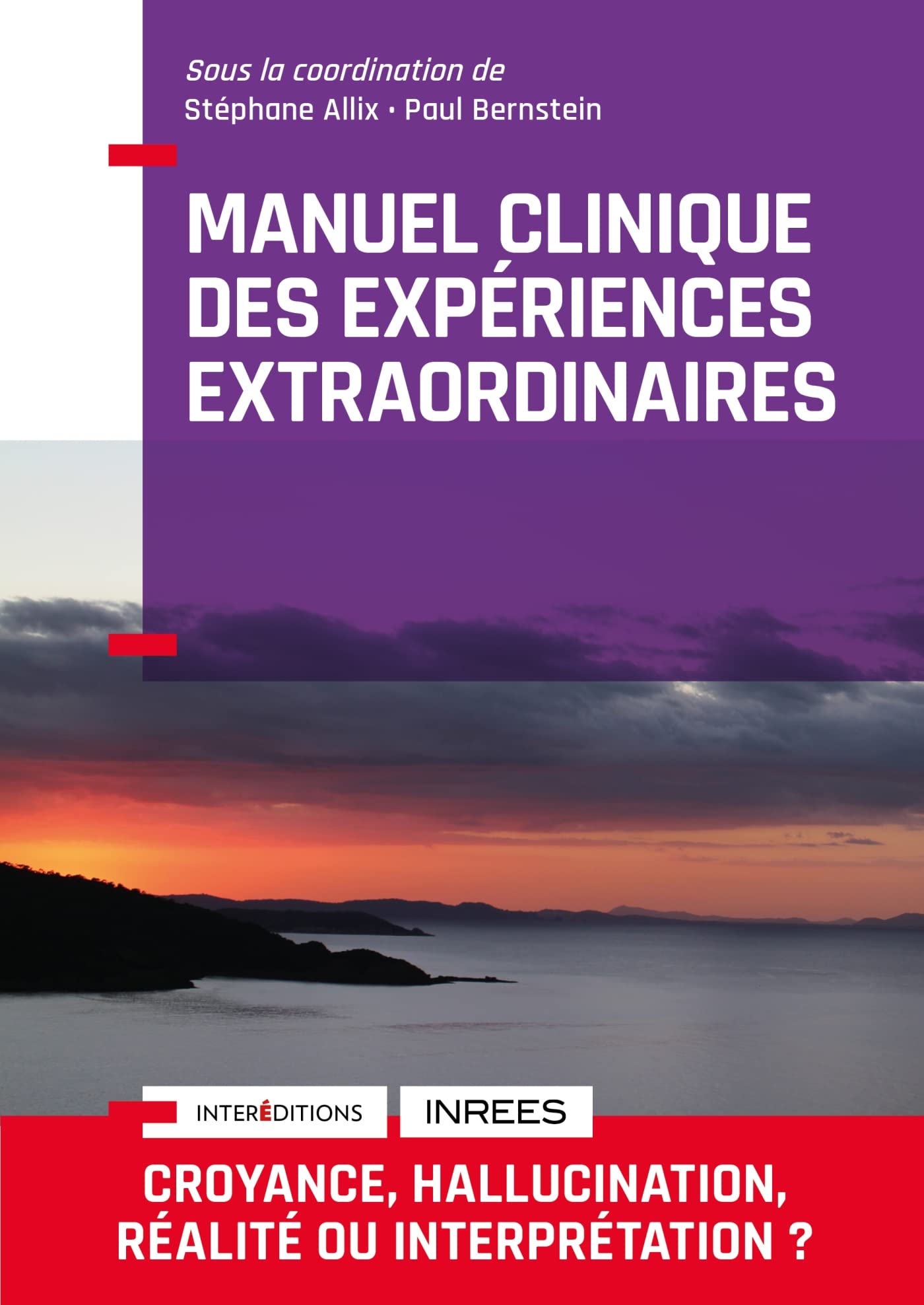 Manuel Clinique des expériences extraordinaires - 2e éd. Books
