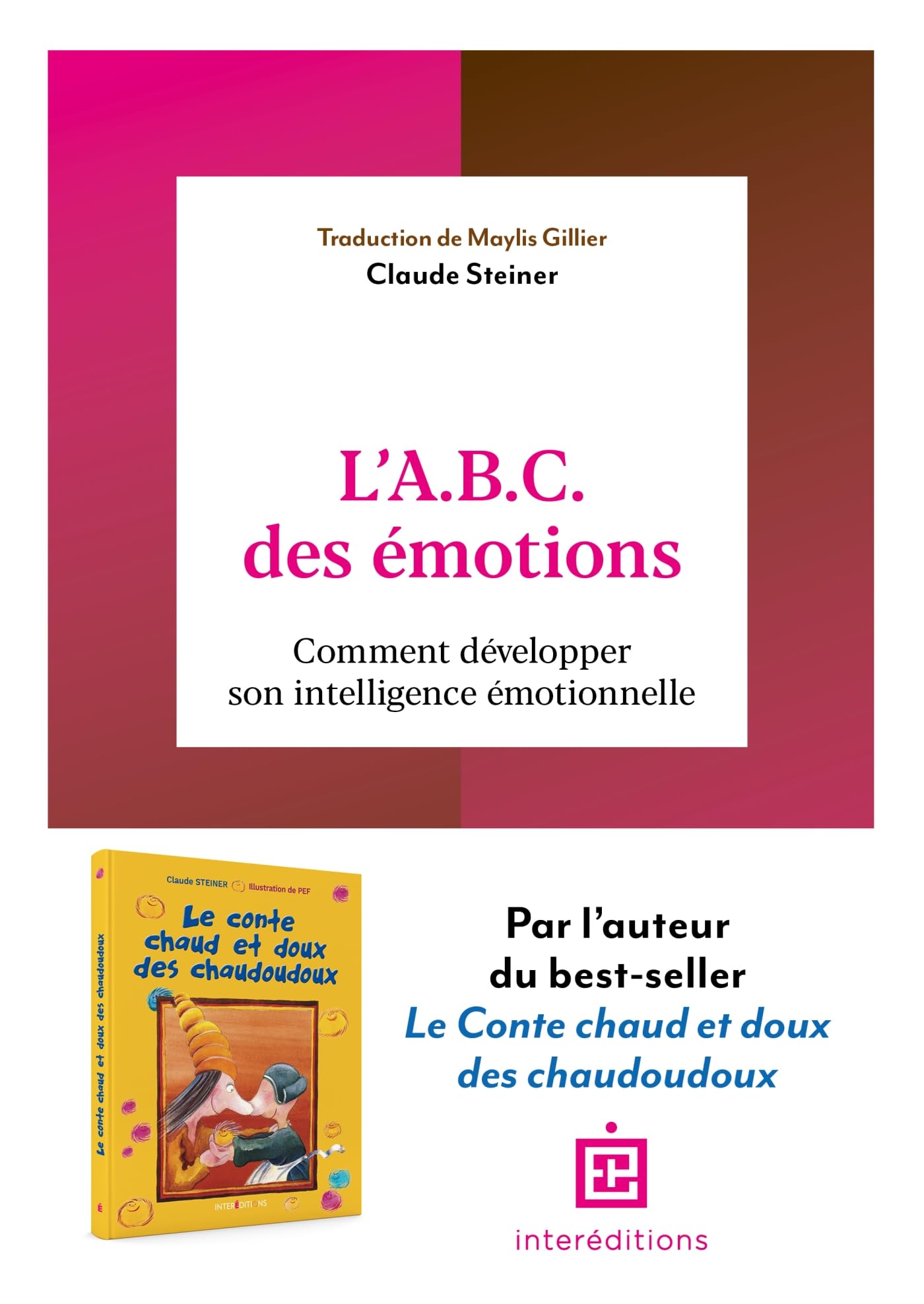 L'A.B.C. des émotions - 2e éd.: Comment développer son intelligence émotionnelle book