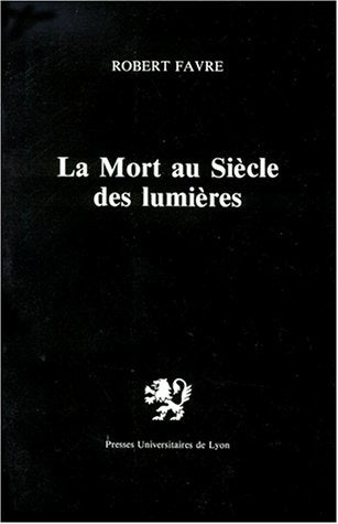 La Mort au siècle des lumières book