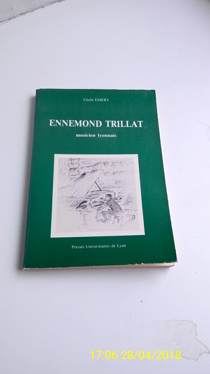 Ennemond Trillat : musicien lyonnais Essays & Short Stories