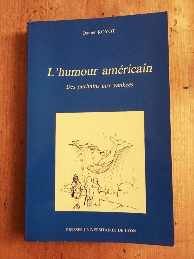 L'Humour américain : des puritains aux Yankees book
