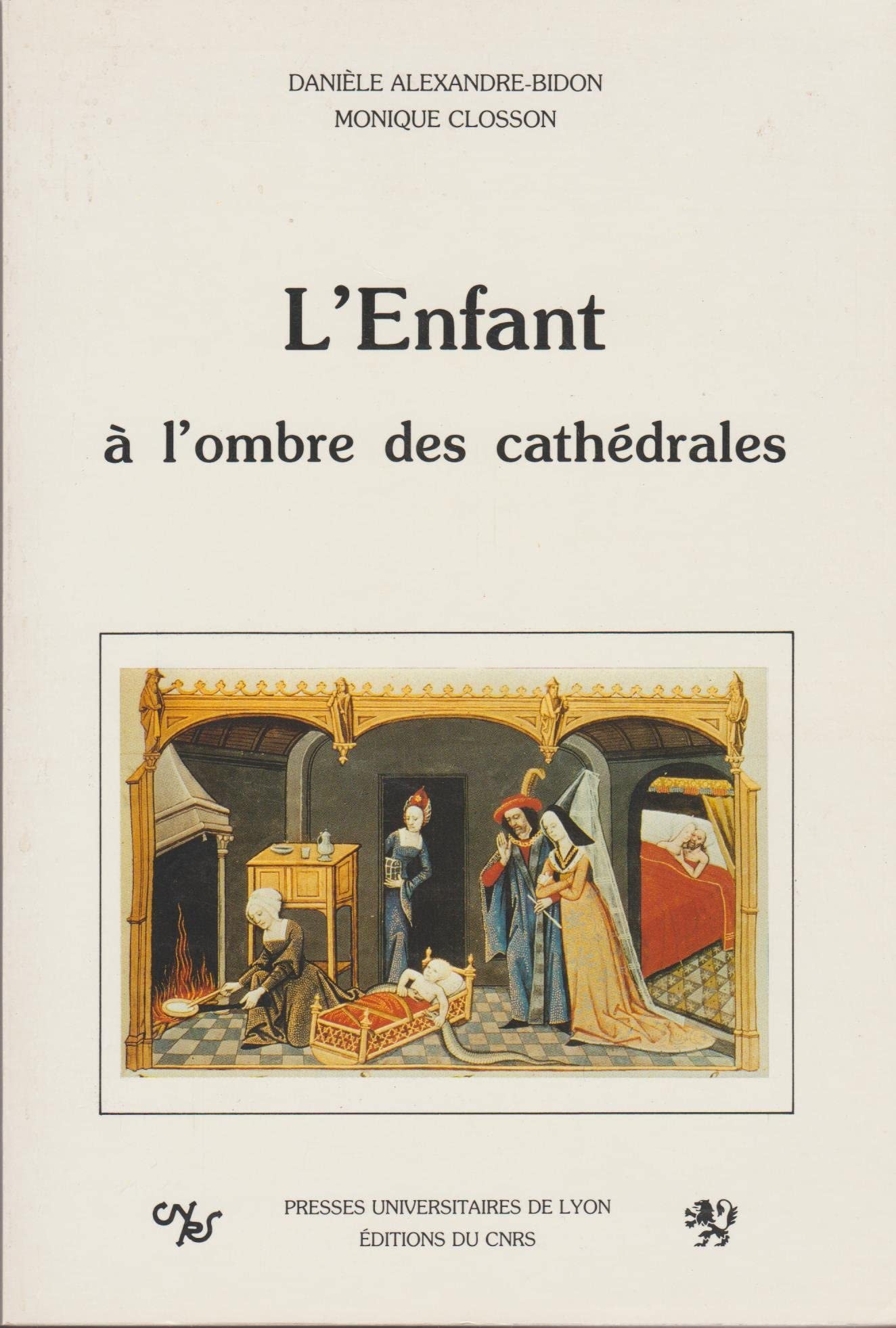 L'Enfant à l'ombre des cathédrales Politics & History