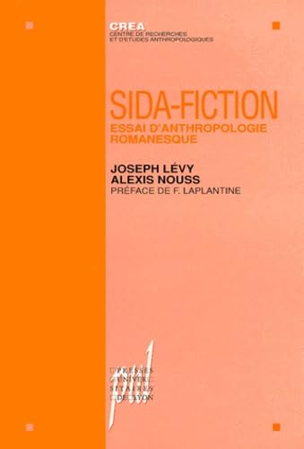 Sida-fiction: Essai d'anthropologie romanesque Books
