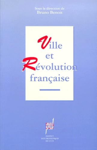 Ville et Révolution française - actes du colloque international, Lyon, mars 1993 Books