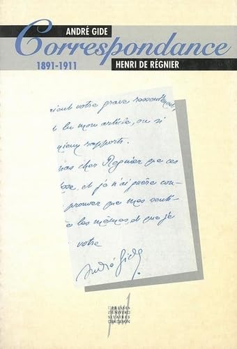 Correspondance André Gide Henri de Régnier (1891-1911) book