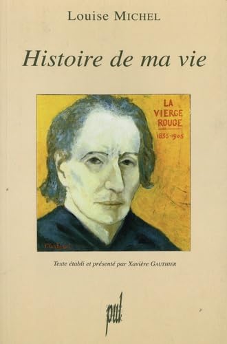 Histoire de ma vie: Seconde et troisième parties. Londres 1904 Classics