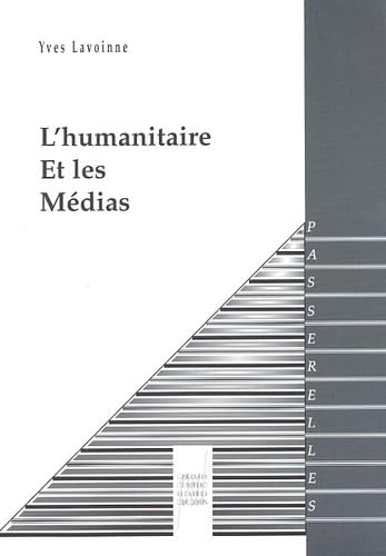 L'Humanitaire et les médias Books