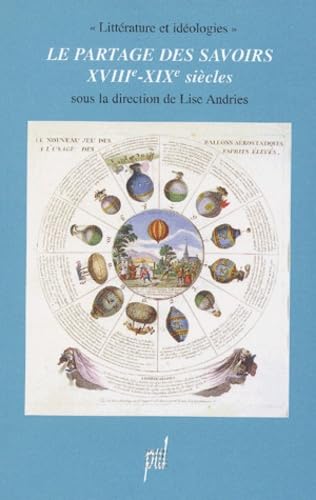 Le partage des savoirs, XVIIIe-XIXe siècles Contemporary literature