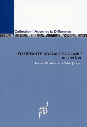 Assistante sociale scolaire : un métier Books