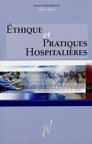 Éthique et pratiques hospitalières book