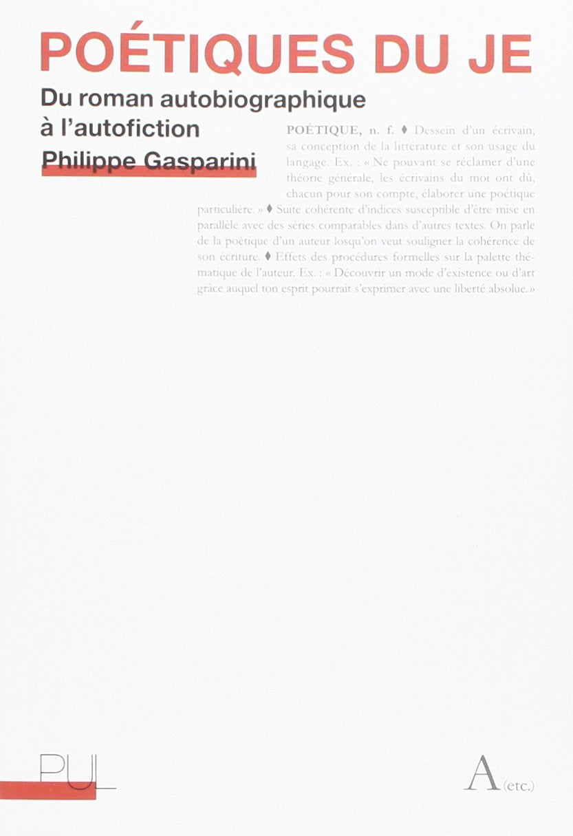 Poétiques du je: Du roman autobiographique à l'autofiction book