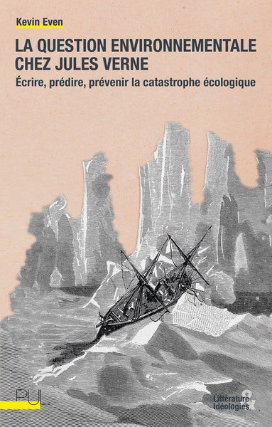 La question environnementale chez Jules Verne : écrire, prédire, prévenir la catastrophe écologique Contemporary literature