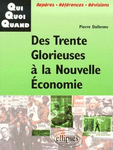 Des Trente Glorieuses à la nouvelle économie book