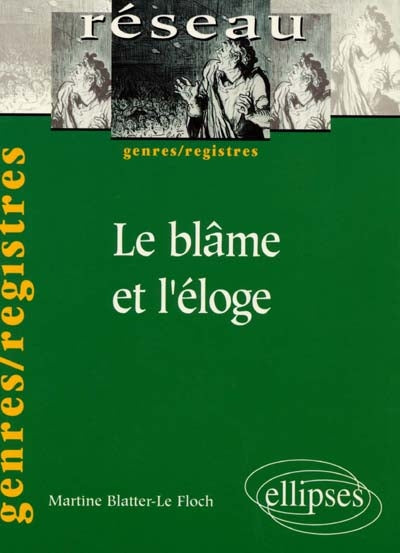 Product Image: Le blâme et l'éloge
