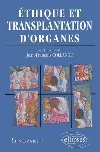 Ethique et transplantation d'organes Medicine