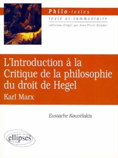Marx, L'Introduction à la Critique de la philosophie du droit de Hegel (Philo-textes) Books